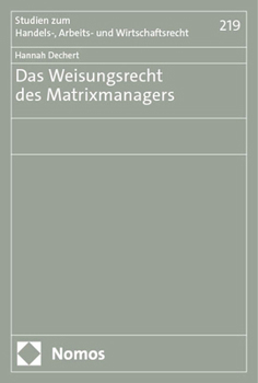 Paperback Das Weisungsrecht Des Matrixmanagers [German] Book