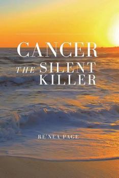 Paperback Cancer The Silent Killer Book