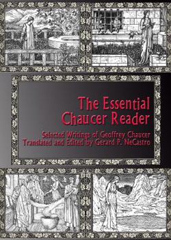 Paperback The Essential Chaucer Reader: Selected Writings of Geoffrey Chaucer Book