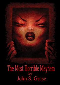 Paperback The Most Horrible Mayhem Book