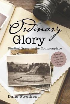 Paperback Ordinary Glory: Finding Grace in the Commonplace Book