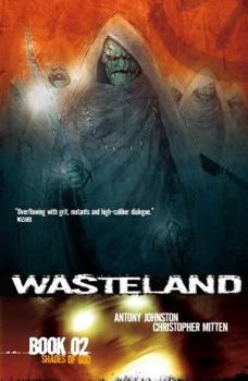 Wasteland Volume 2: Shades of God - Book  of the Wasteland single issues