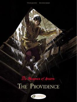The Marquis of Anaon - Volume 3 - The Providence - Book #3 of the Le marquis d'Anaon