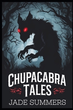 Chupacabra Tales