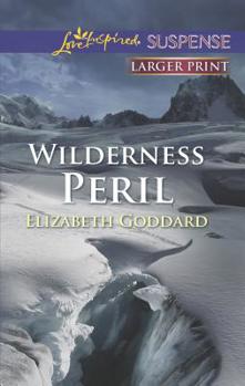 Mass Market Paperback Wilderness Peril [Large Print] Book