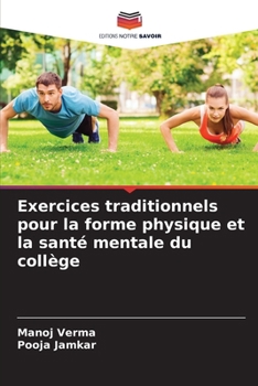 Paperback Exercices traditionnels pour la forme physique et la santé mentale du collège [French] Book