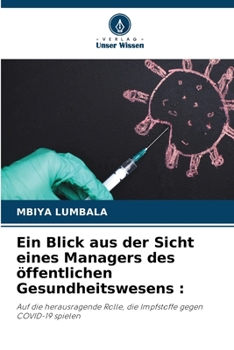 Paperback Ein Blick aus der Sicht eines Managers des öffentlichen Gesundheitswesens [German] Book