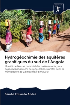 Paperback Hydrogéochimie des aquifères granitiques du sud de l'Angola [French] Book