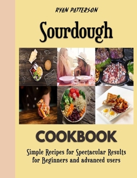 Paperback Sourdough: Recipes for delicious bread for your day Book