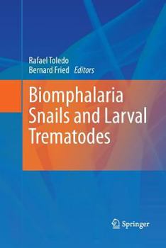 Paperback Biomphalaria Snails and Larval Trematodes Book