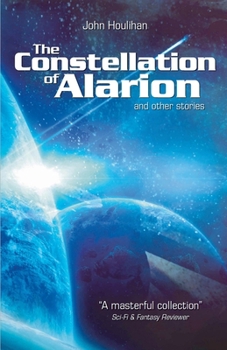 Paperback The Constellation of Alarion and Other Stories Book