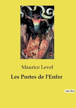 Les Portes de l'Enfer (French Edition)