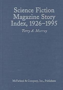 Hardcover Science Fiction Magazine Story Index, 1926-1995 Book
