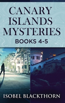 Hardcover Canary Islands Mysteries - Books 4-5 Book