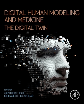 Paperback Digital Human Modeling and Medicine: The Digital Twin Book