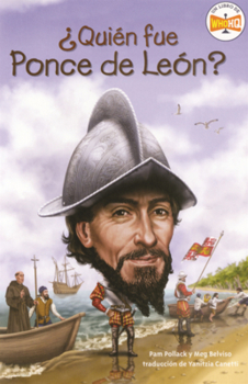 Quien Fue Ponce de Leon? (¿quién Fue?)
