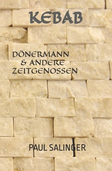 Paperback Kebab: Dönermann und andere Zeitgenossen [German] Book