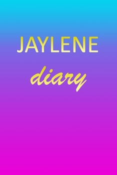 Paperback Jaylene: Journal Diary - Personalized First Name Personal Writing - Letter J Blue Purple Pink Gold Effect Cover - Daily Diaries Book