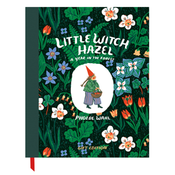 Hardcover Little Witch Hazel - Gift Edition: A Year in the Forest Book