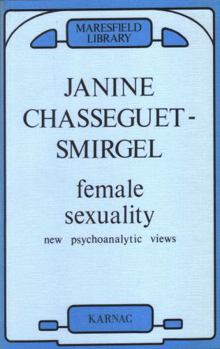 Paperback Female Sexuality: New Psychoanalytic Views Book