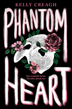 Phantom Heart - Book #1 of the Phantom Heart