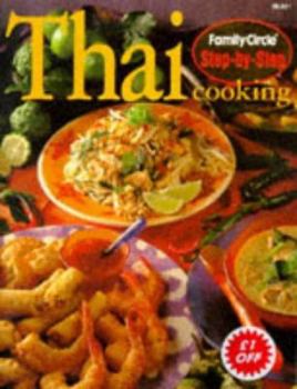 Paperback Thai Cooking (Step-by-Step), Family Circle Magazine Book