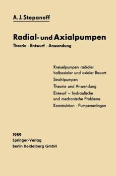 Paperback Radial- Und Axialpumpen: Theorie, Entwurf, Anwendung [German] Book