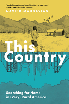 Paperback This Country: Searching for Home in (Very) Rural America Book