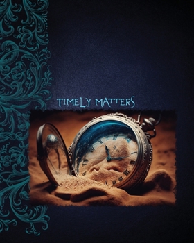 Paperback Timely Matters Book