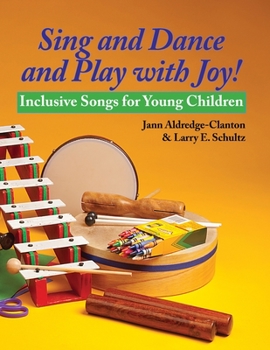 Paperback Sing and Dance and Play with Joy! Book