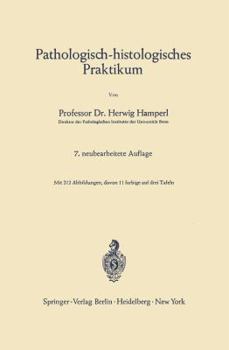 Paperback Pathologisch-Histologisches Praktikum [German] Book