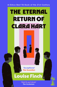 Paperback The Eternal Return of Clara Hart Book