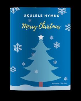 Staple Bound Ukulele Hymns Merry Christmas - Bonus Online Instructional Videos Included Book