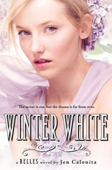 Winter White - Book #2 of the Belles