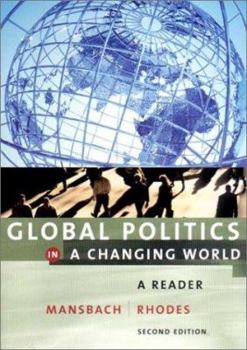 Paperback Global Politics in a Changing World Second Edition Book