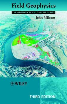 Paperback Field Geophysics (Geological Field Guide) Book
