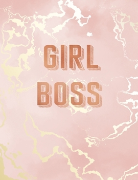 Girl Boss: Inspirational Quote Notebook, Pink Marble and Rose Gold Inlay | 8.5 x 11, 120 Wide Ruled Pages