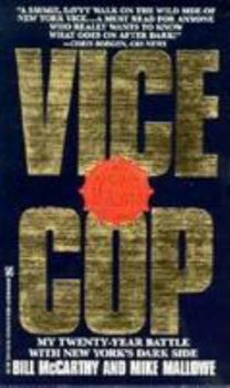 Paperback Vice Cop: My Twenty-Year Battle With New York's Dark Side Book