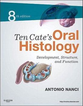 Hardcover Ten Cate's Oral Histology: Development, Structure, and Function Book