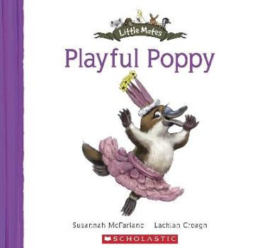 Playful Poppy - Book #16 of the Little Mates