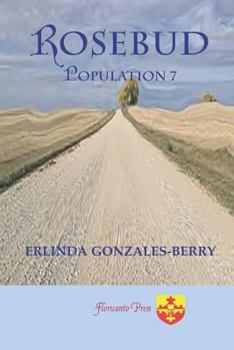 Paperback Rosebud: Population 7 Book
