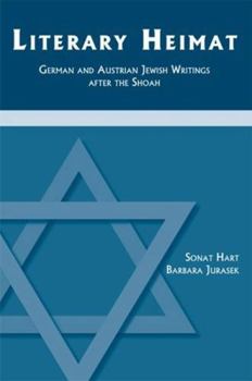 Paperback Literary Heimat: German and Austrian Jewish Writings After the Shoah [German] Book