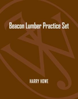 Paperback Beacon Lumber Practice Set: An Active-Learning Introduction to the Accounting Cycle Book