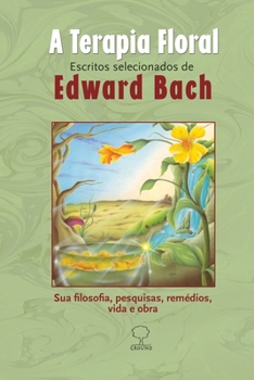 Paperback A Terapia Floral [Portuguese] Book