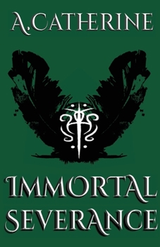 Paperback Immortal Severance: Book Two Book