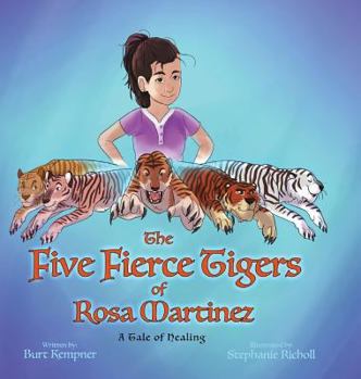 Hardcover The Five Fierce Tigers of Rosa Martinez Book