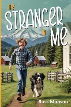 THE STRANGER IN ME, Growing Up In Squak Valley
