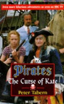 Paperback Pirates: the Curse of Kate (Pirates) (Vol 3) Book