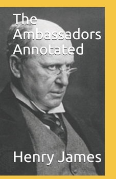 Paperback The Ambassadors Annotated Book