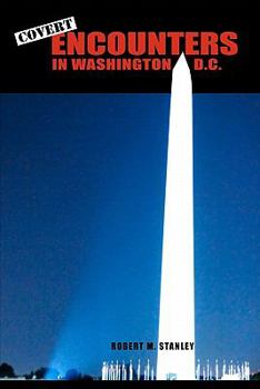 Paperback Covert Encounters in Washington, D.C. Book